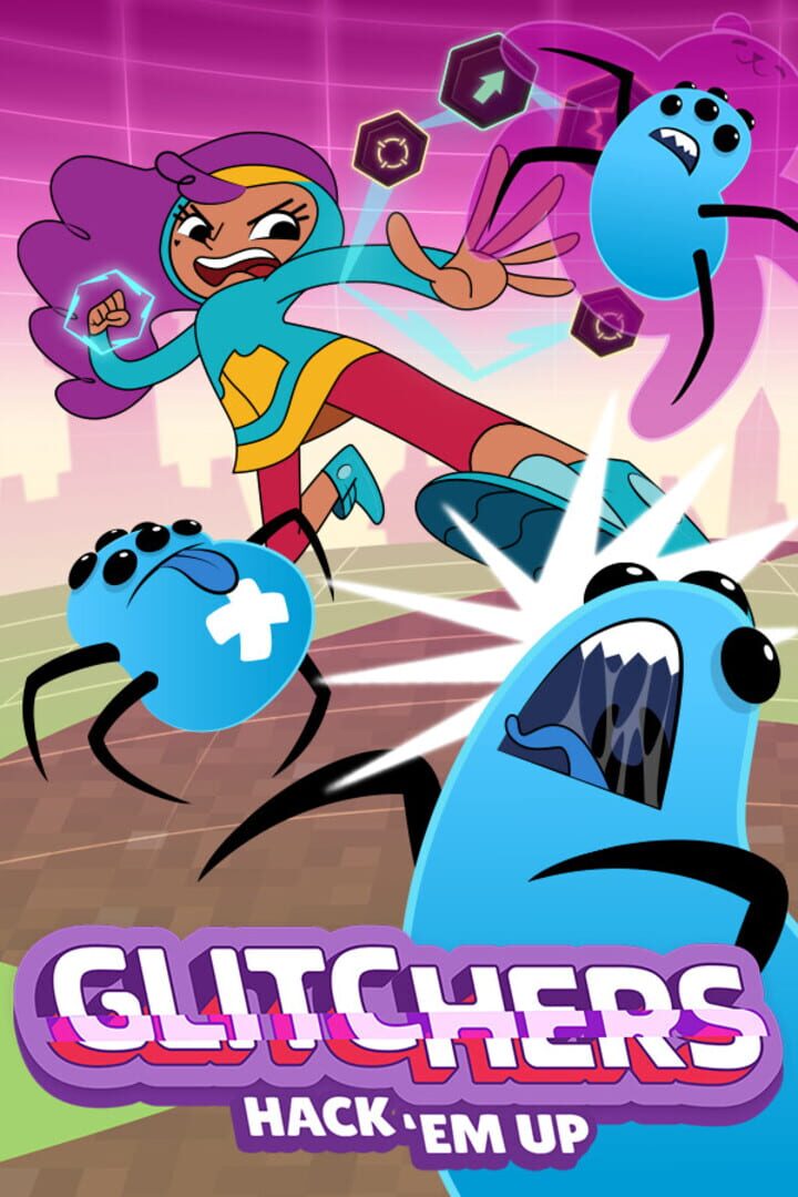 Glitchers: Hack 'em Up カバー