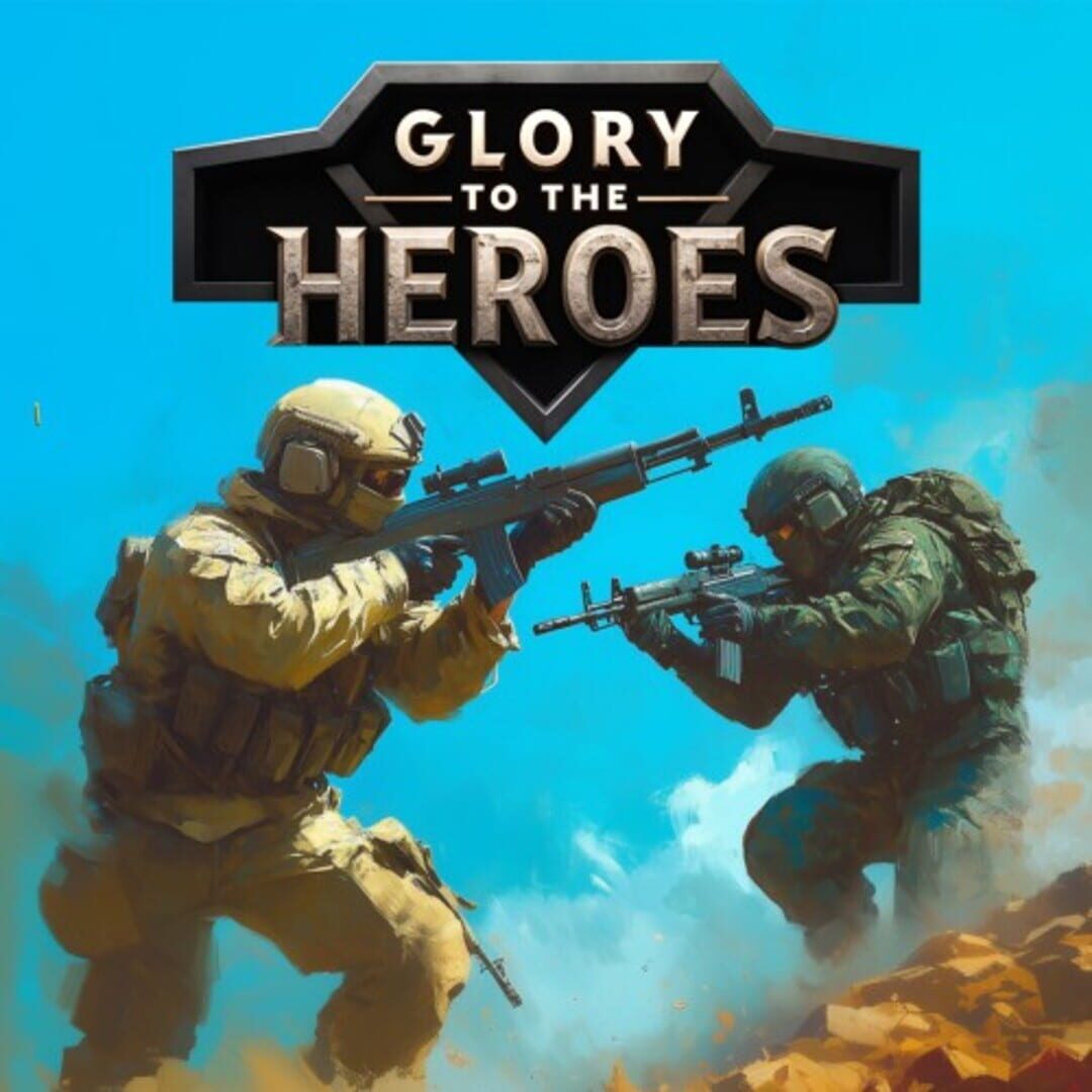 Glory to the Heroes Cover