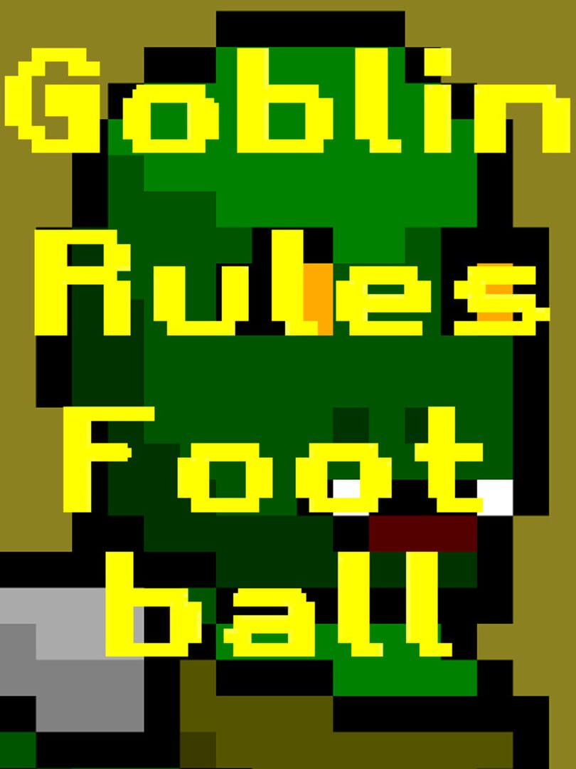 Copertina di Goblin Rules Football