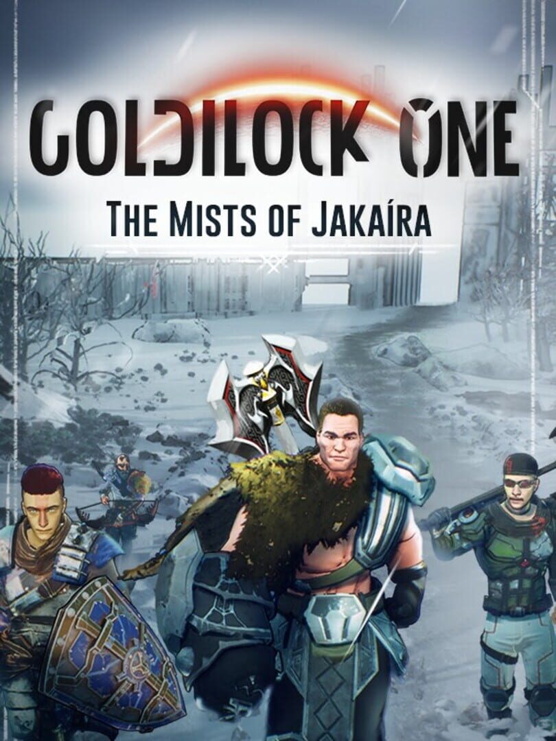 Goldilock One: The Mists of Jakaira Cover
