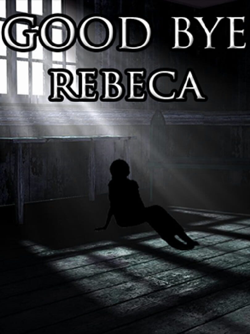 Copertina di Good Bye Rebeca