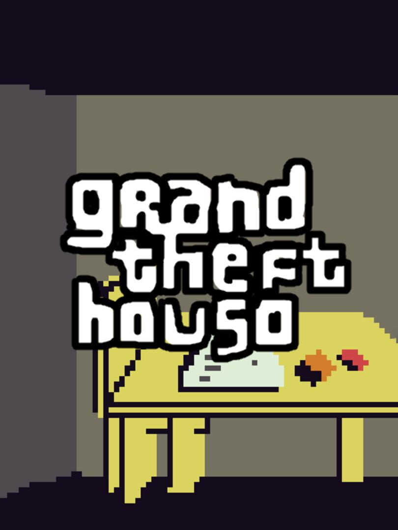 Grand Theft Houso Kapağı