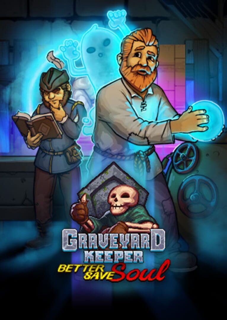 Graveyard Keeper: Better Save Soul カバー
