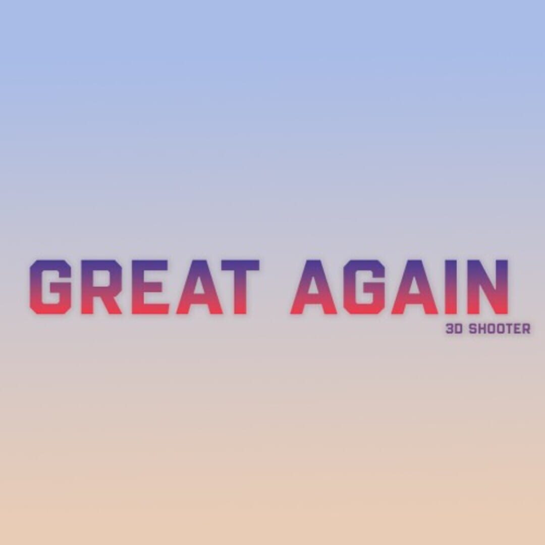Capa de Great Again: 3D Shooter