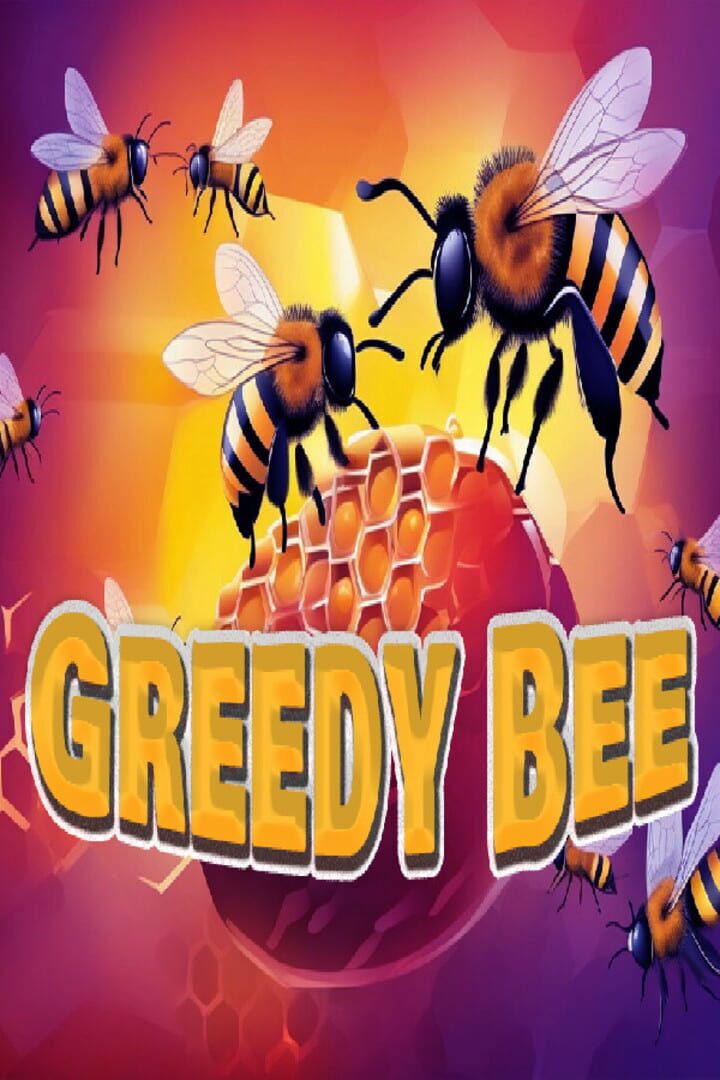 Greedy Bee Cover
