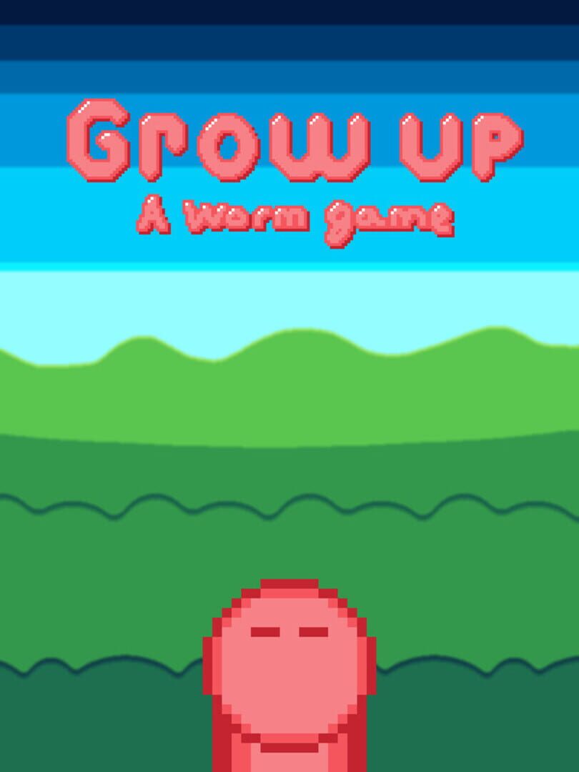 Capa de Grow Up! A Worm Game