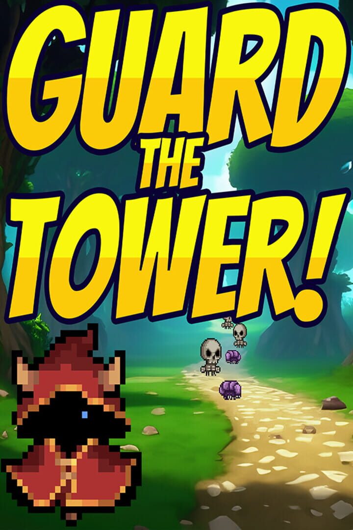 Capa de Guard the Tower!