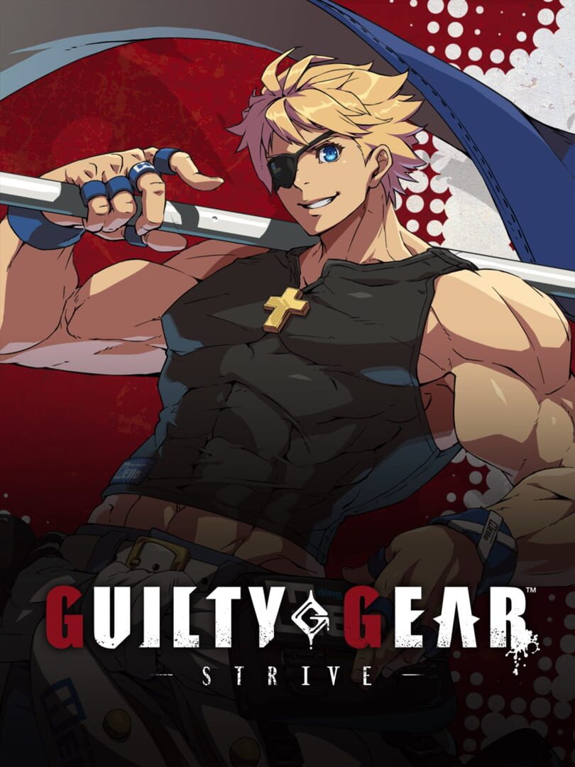 Guilty Gear: Strive - Additional Character 7: Sin Kiske Kapağı