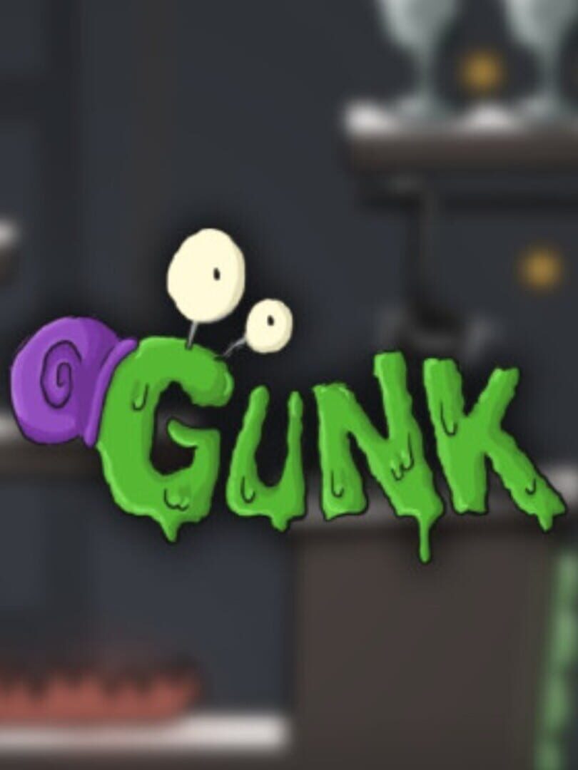 Gunk Cover