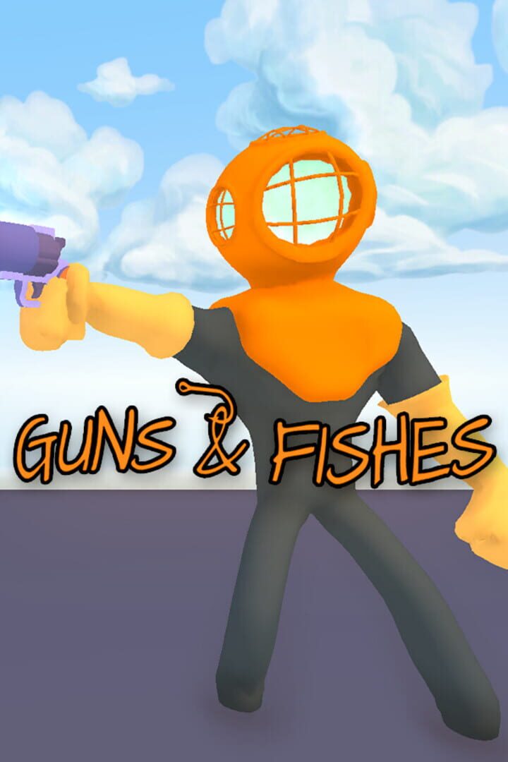 Guns & Fishes Kapağı