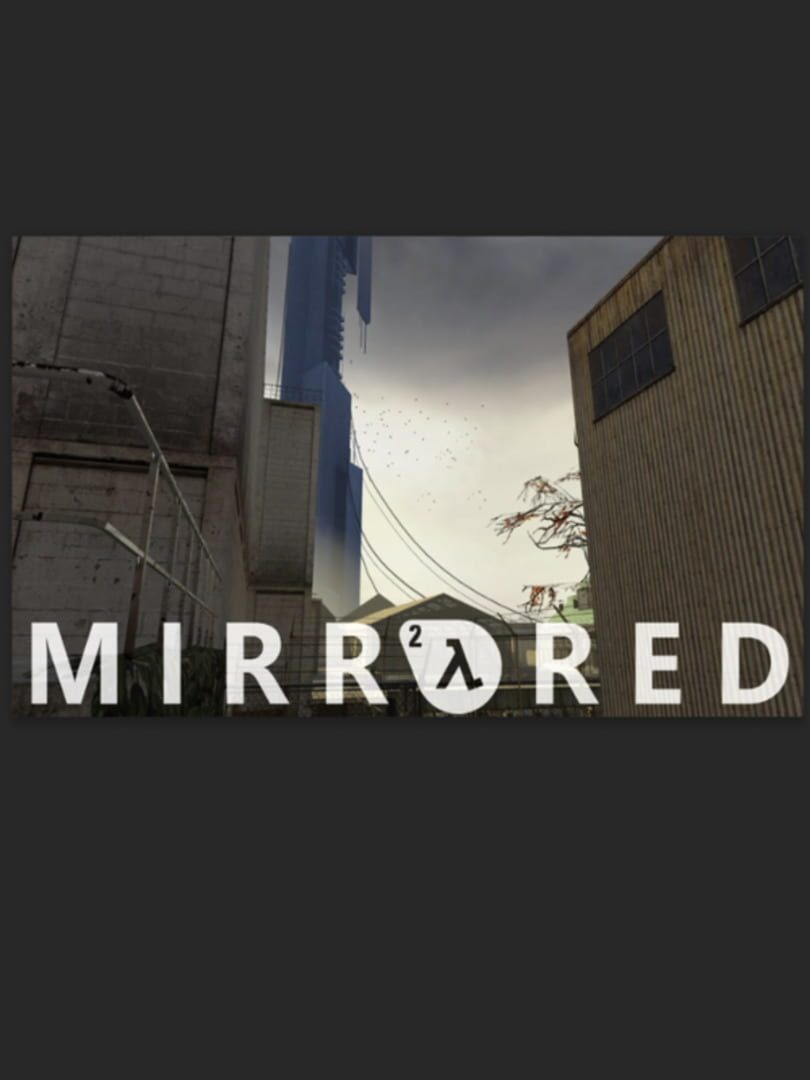 Half-Life 2 Mirrored Cover