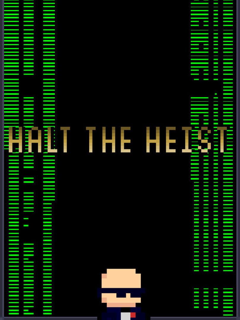 Capa de Halt the Heist!