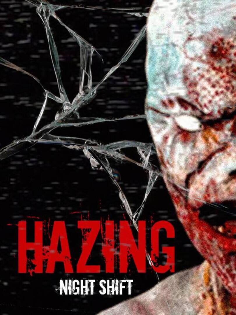 Hazing: Night Shift Cover