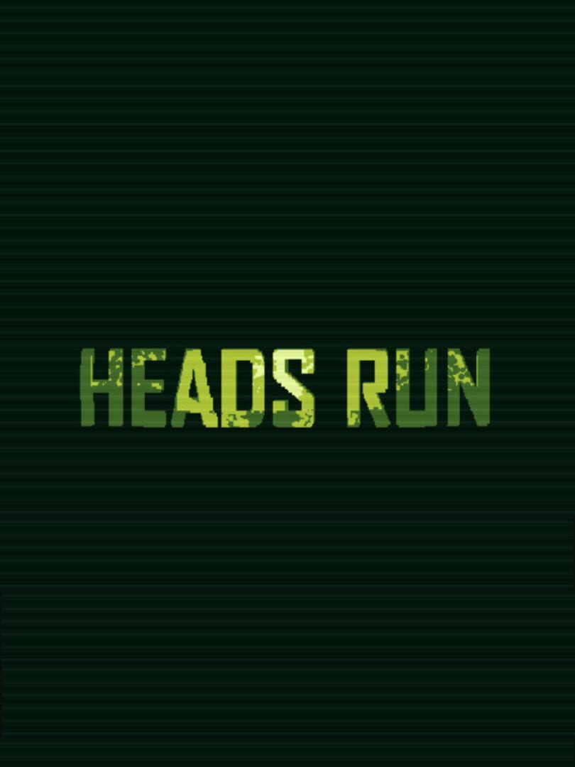 Heads Run Cover