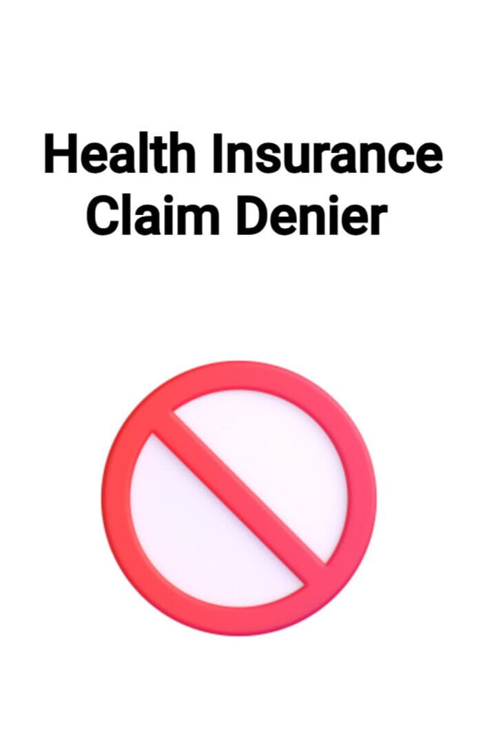 Health Insurance Claim Denier Cover