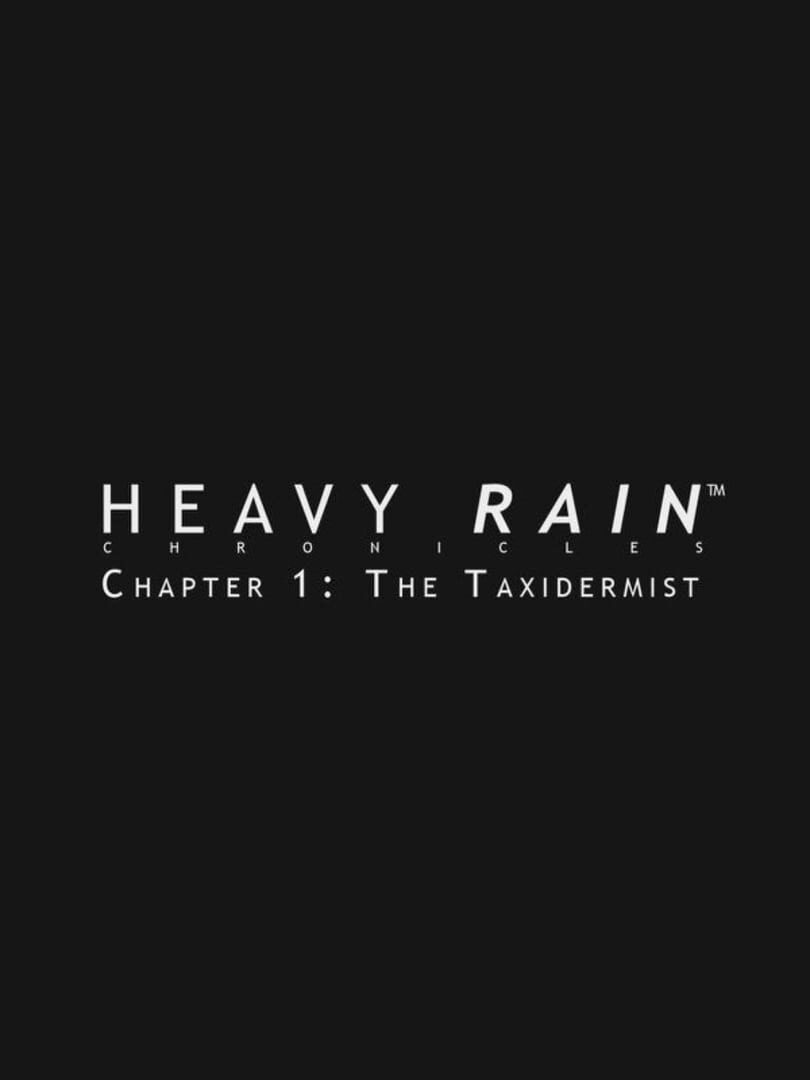 Couverture de Heavy Rain: The Taxidermist