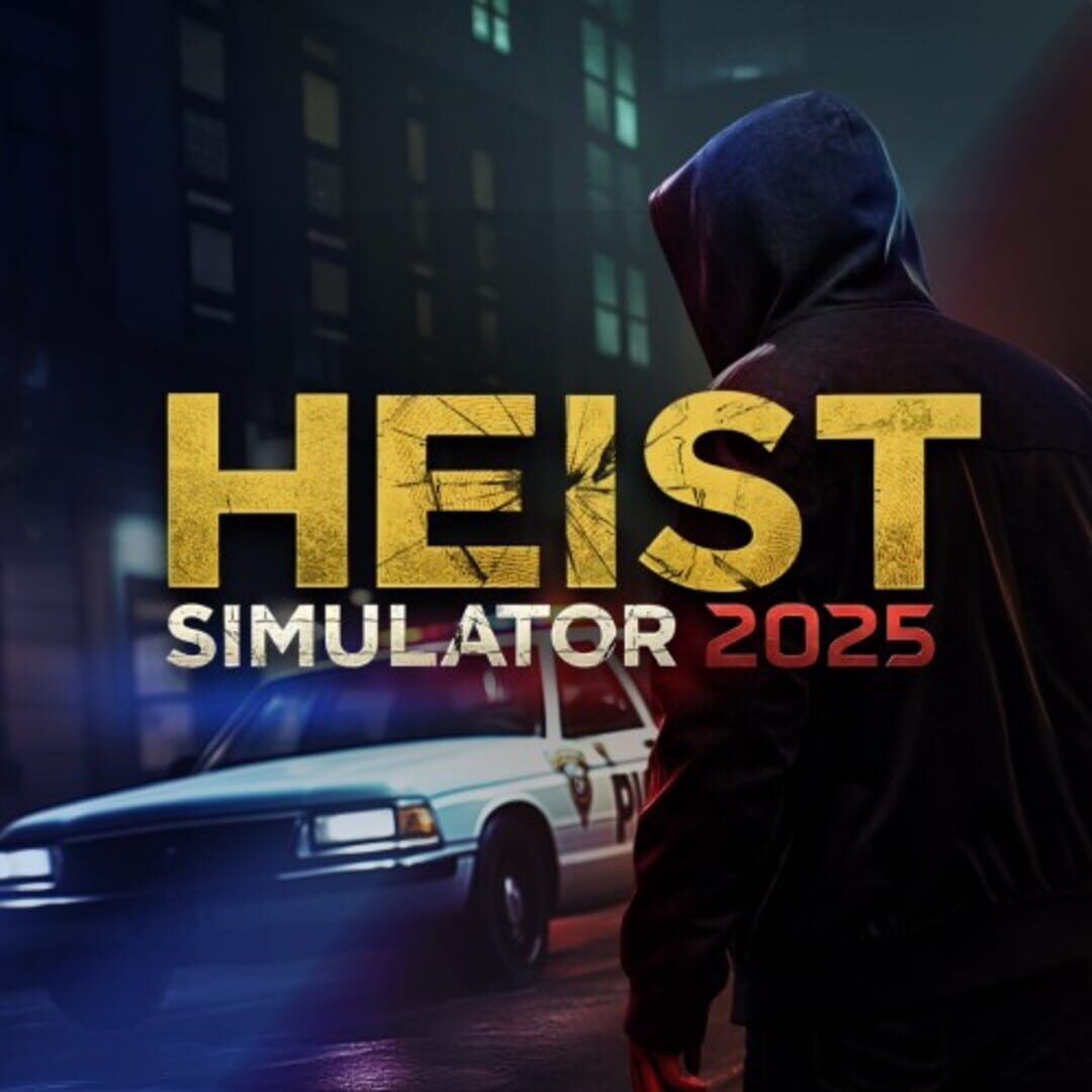 Heist Simulator 2025 カバー