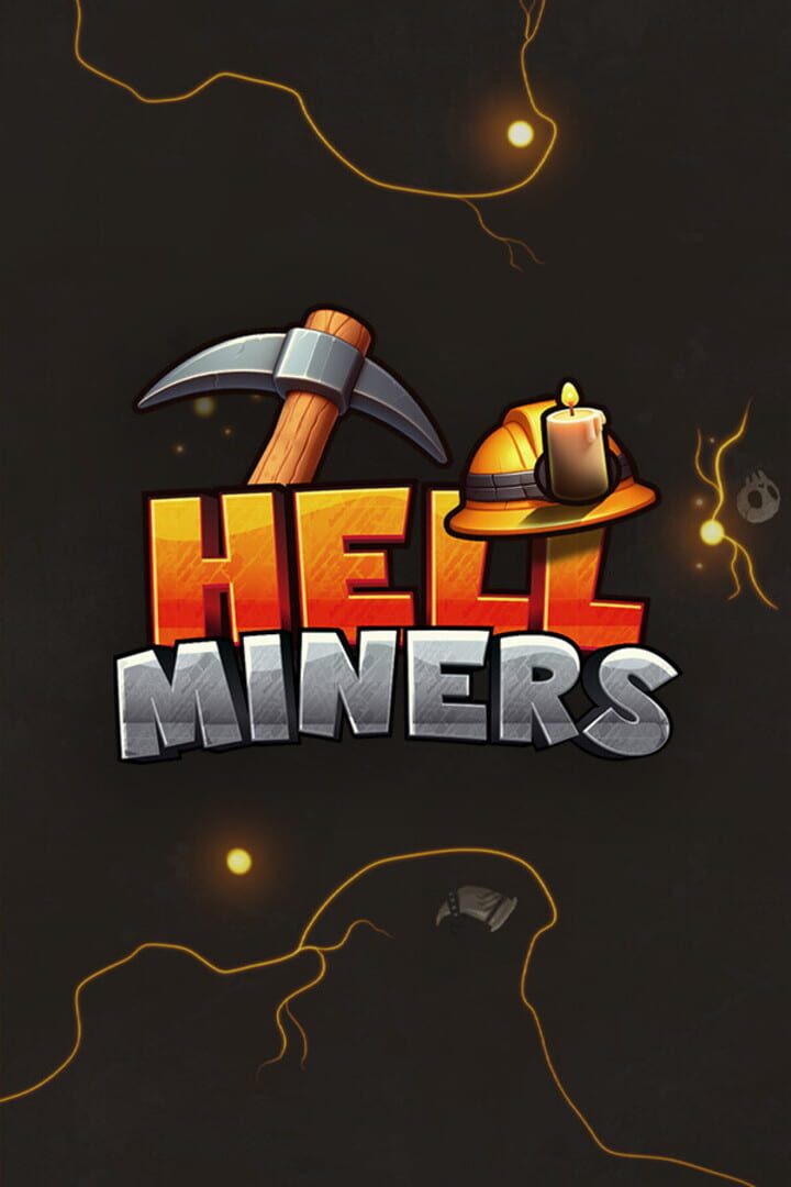 Hell Miners Cover