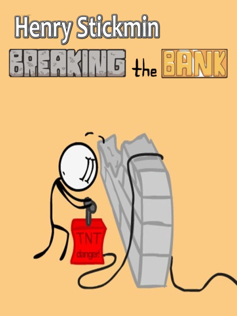 Henry Stickmin: Breaking the Bank Cover