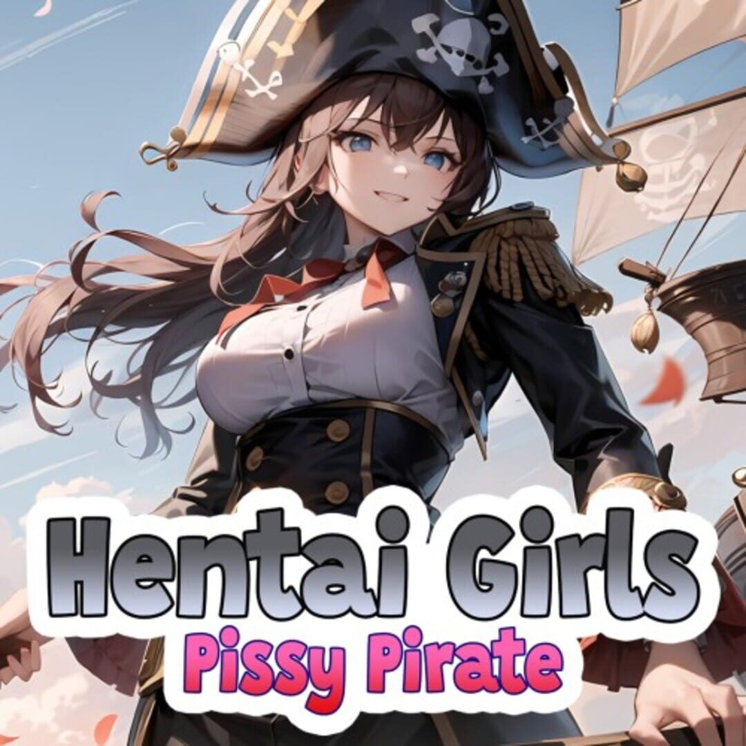 Hentai Girls: Pissy Pirate Cover
