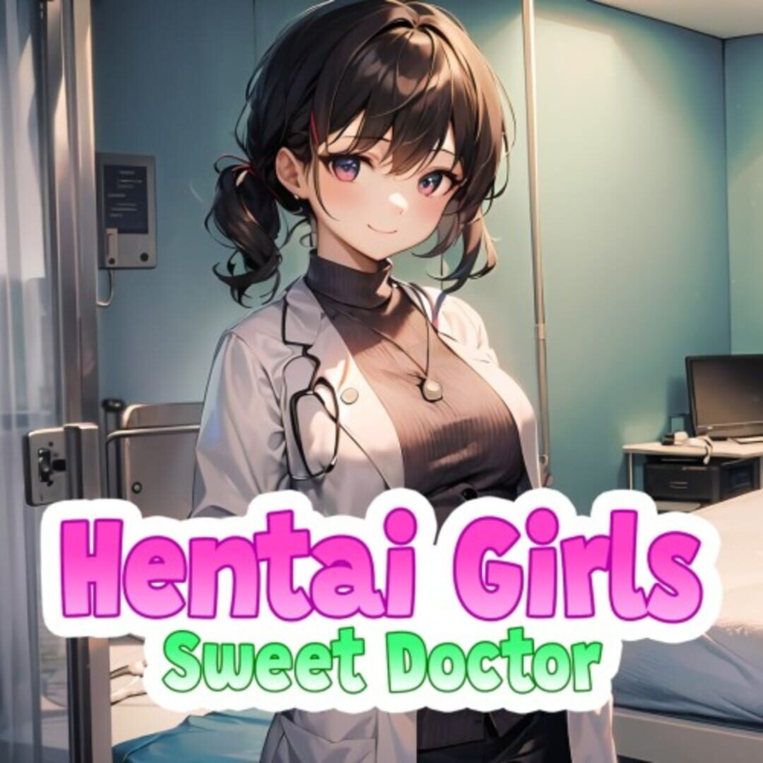 Capa de Hentai Girls: Sweet Doctor