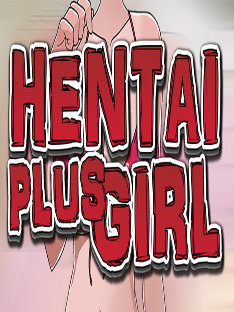 Hentai Plus Girl Kapağı