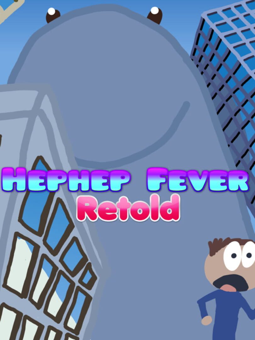 Hephep Fever: Retold Cover