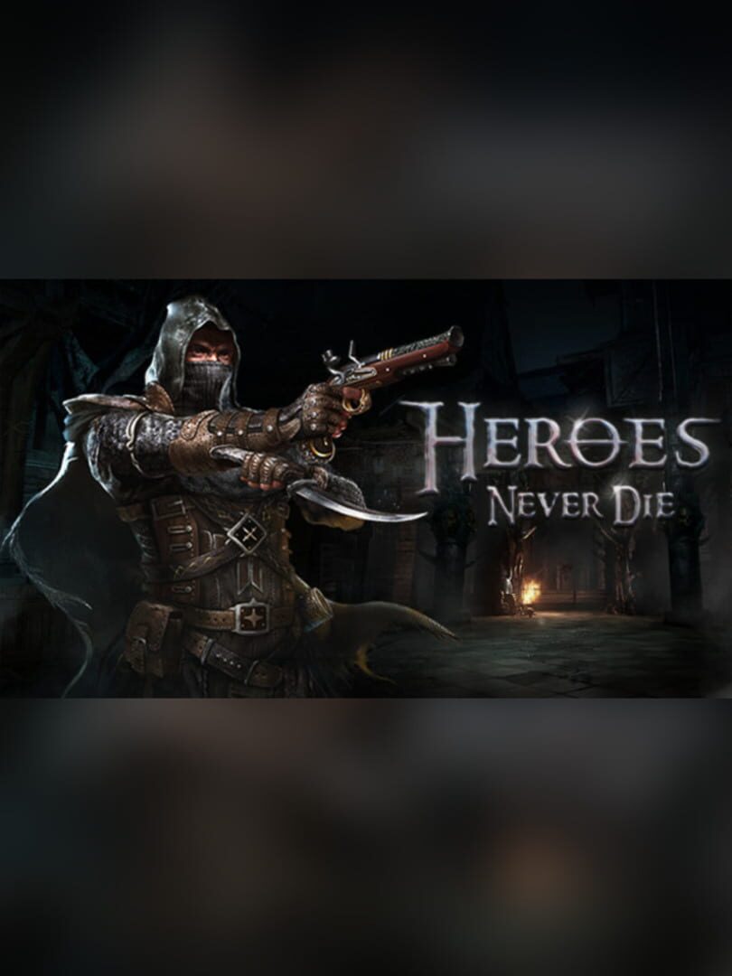 Heroes Never Die Kapağı