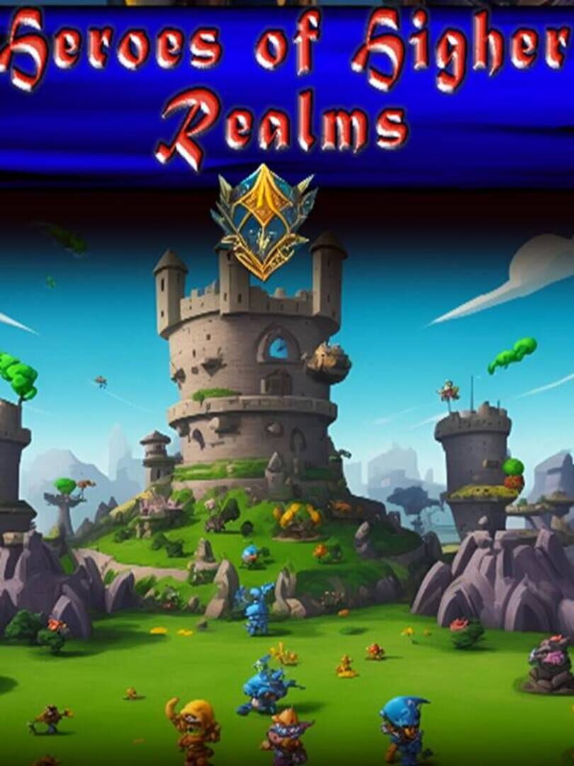 Heroes of Higher Realms Cover