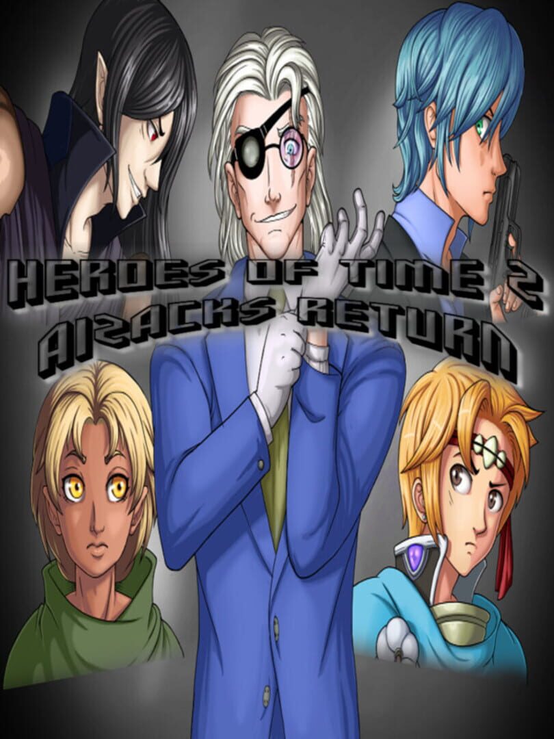 Heroes of Time 2: Aizack's Return Cover