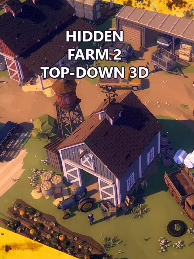 Hidden Farm 2 Top-Down 3D Kapağı