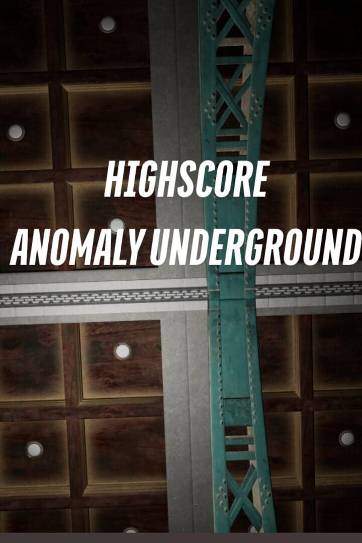 HighScore Anomaly Underground Kapağı