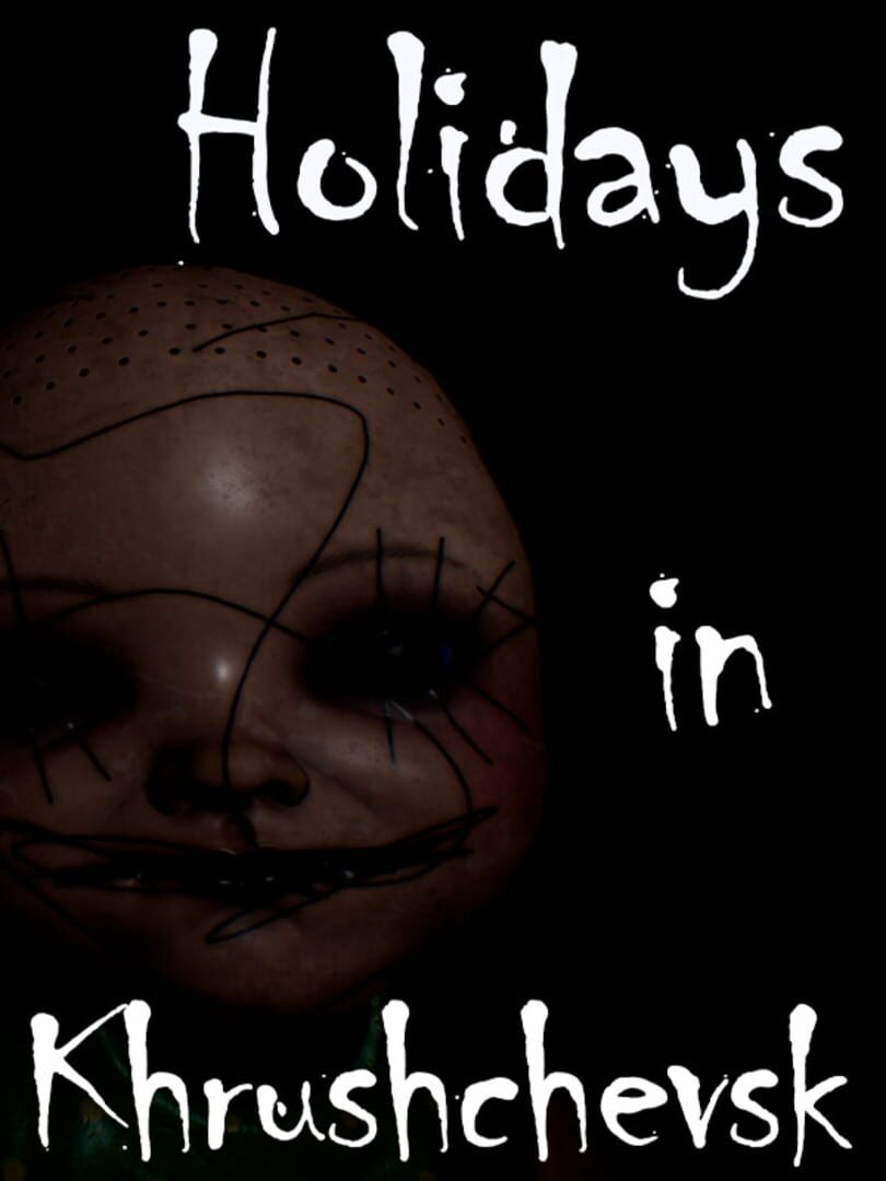 Capa de Holidays in Khrushchevsk