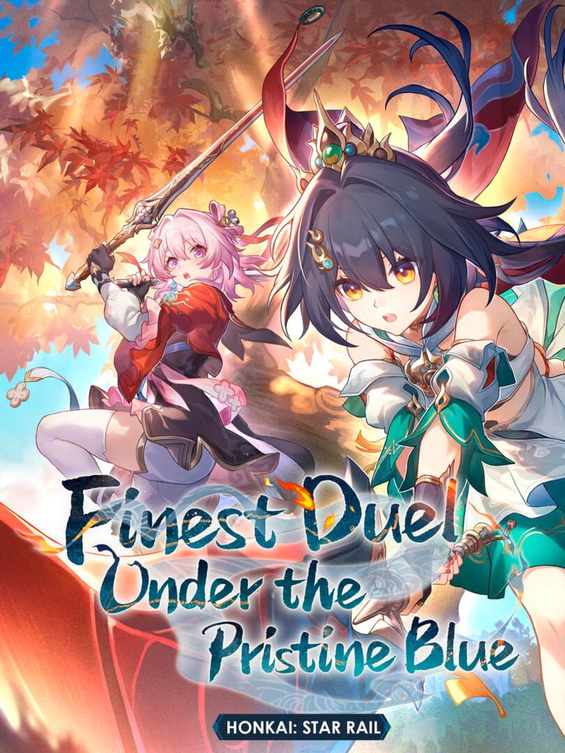 Honkai: Star Rail - Finest Duel Under the Pristine Blue Cover