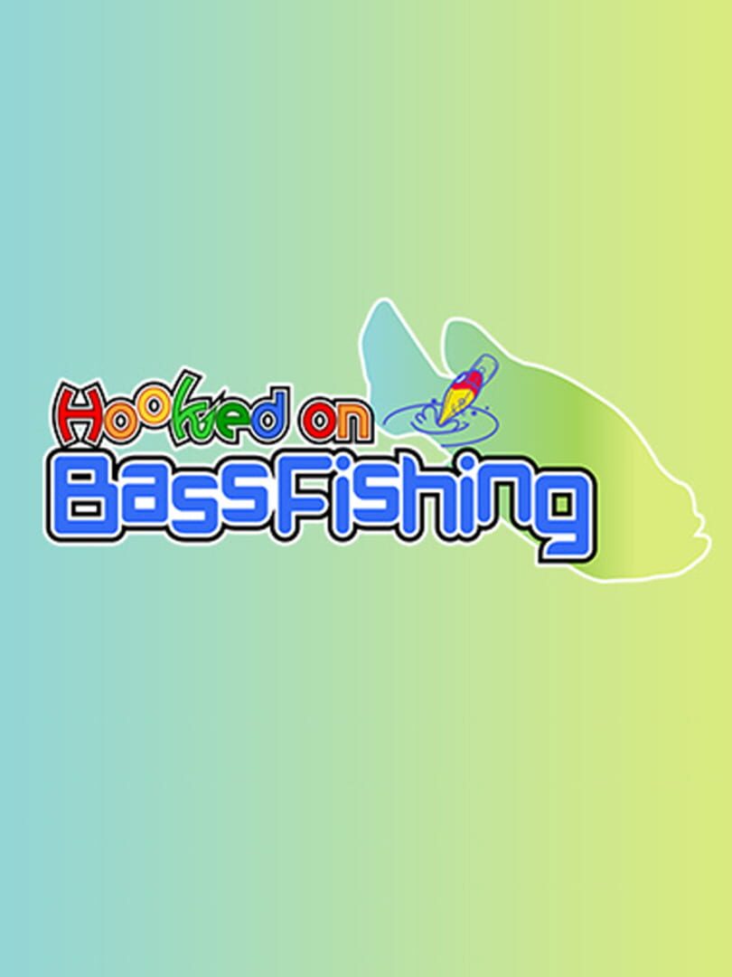Portada de Hooked on Bass Fishing