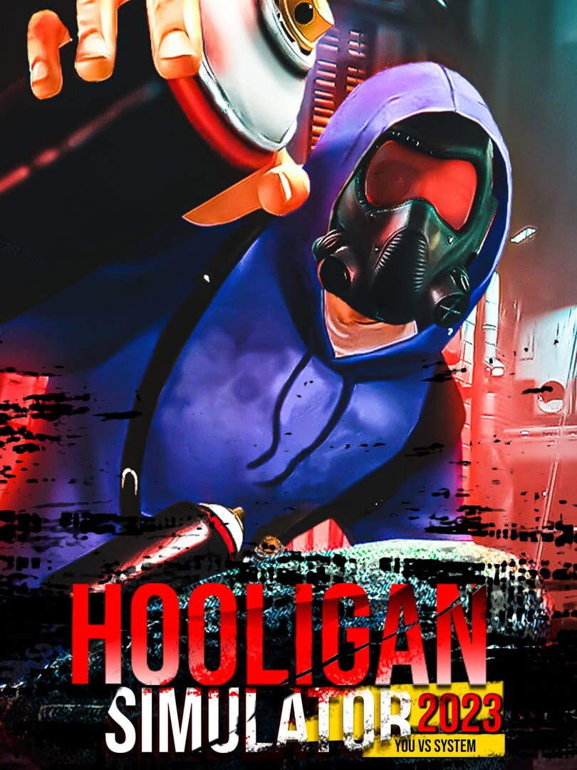 Hooligan Simulator 2023: You vs. System 커버