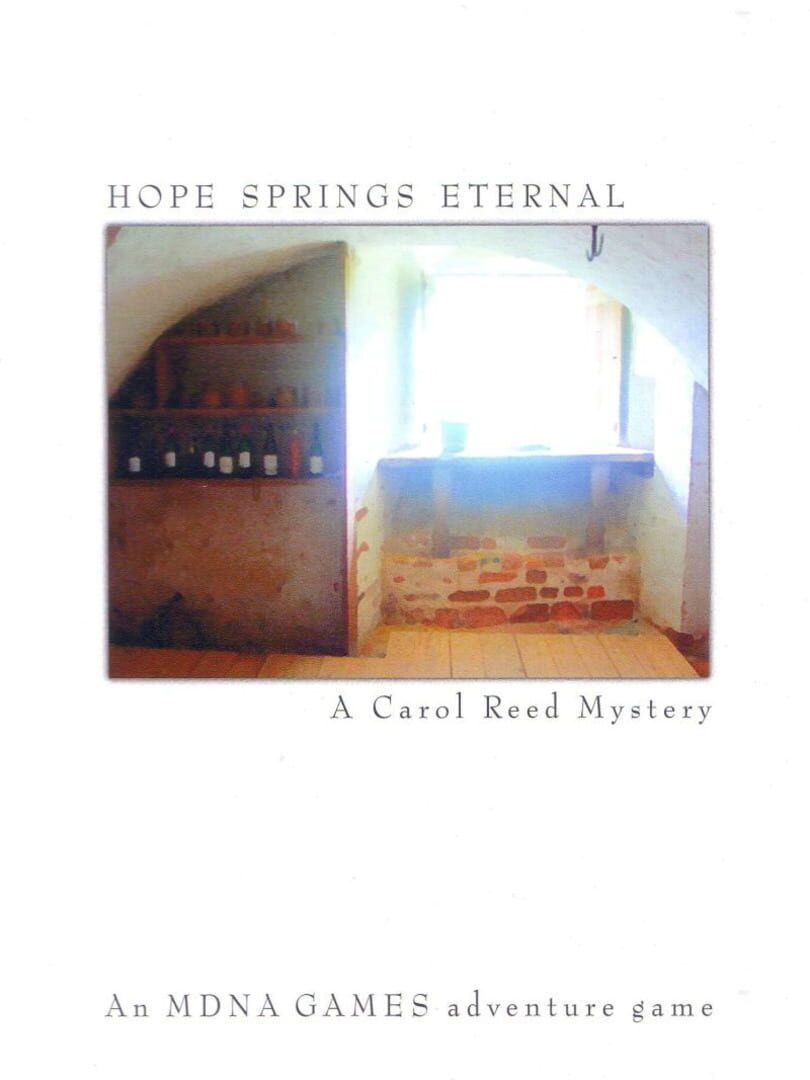 Hope Springs Eternal Kapağı
