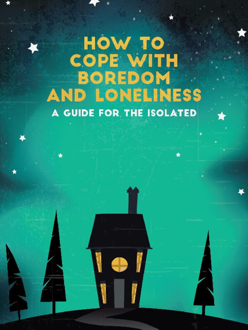 Capa de How to Cope with Boredom and Loneliness
