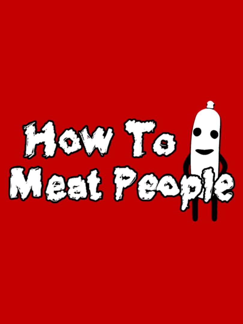 Couverture de How to Meat People