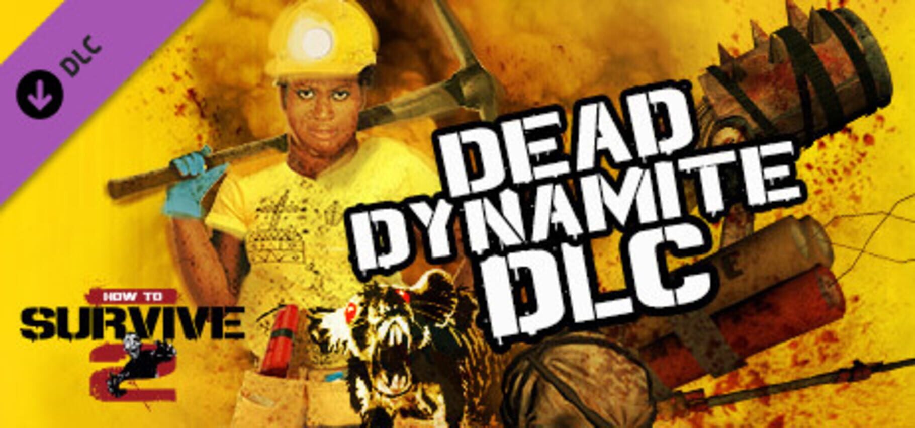 Portada de How to Survive 2: Dead Dynamite
