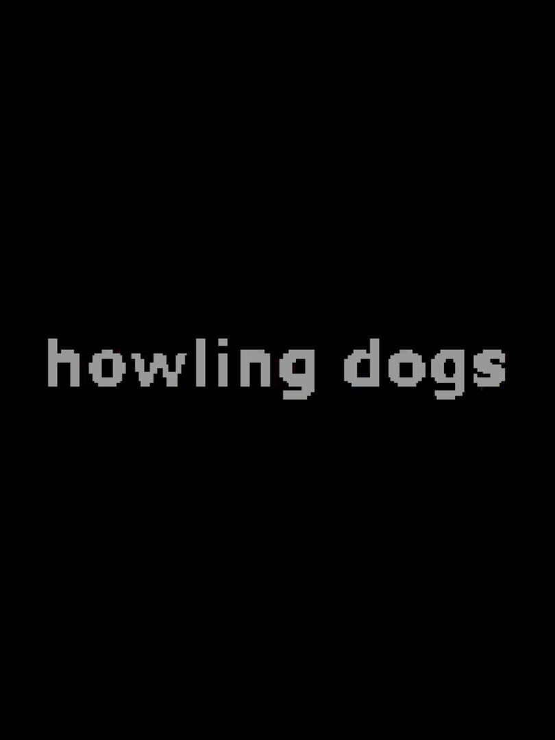 Howling Dogs 커버