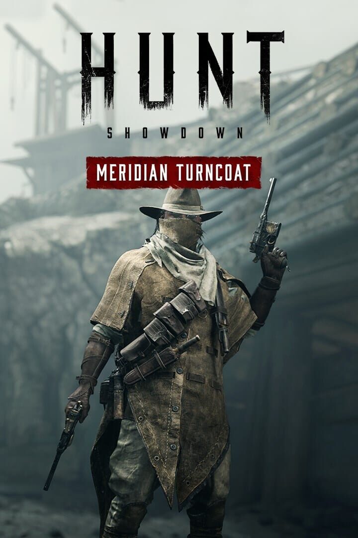 Copertina di Hunt: Showdown - Meridian Turncoat