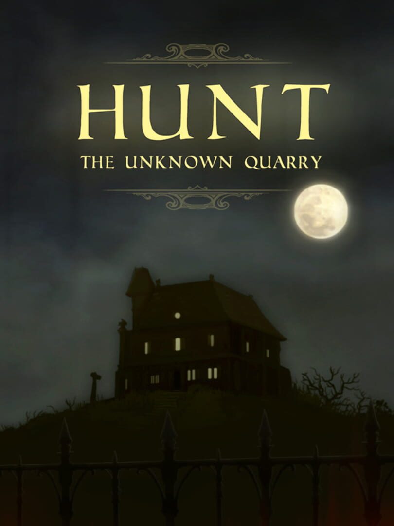Hunt: The Unknown Quarry Cover