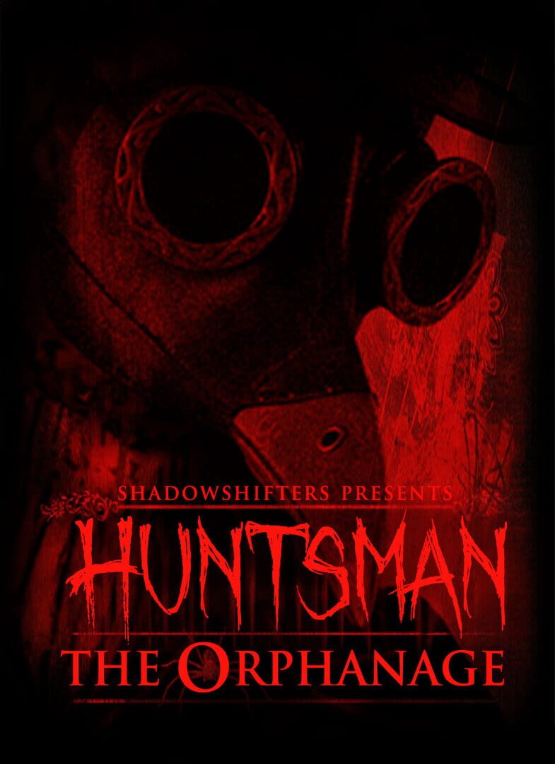 Couverture de Huntsman: The Orphanage