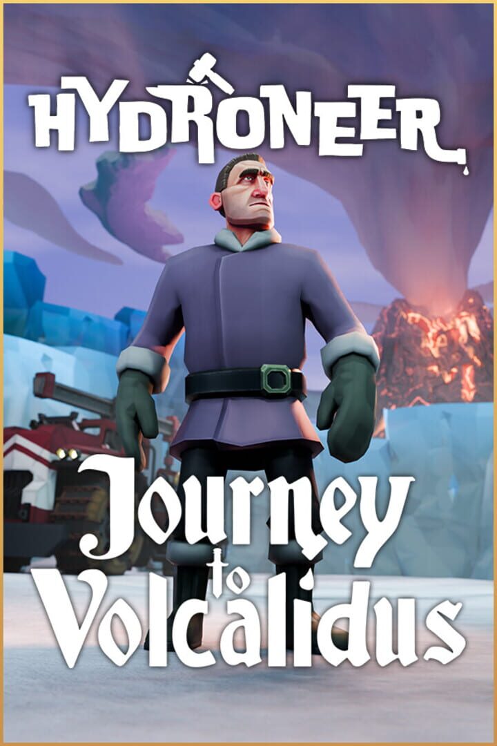 Copertina di Hydroneer: Journey to Volcalidus