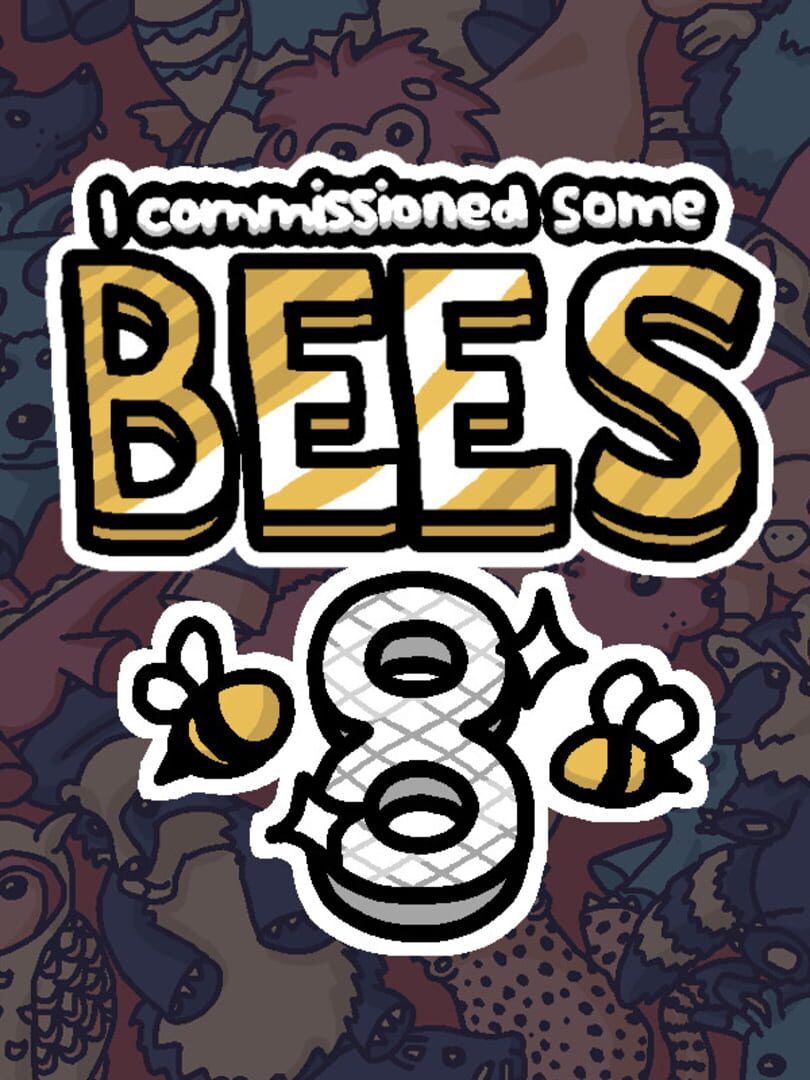 I Commissioned Some Bees 8 カバー