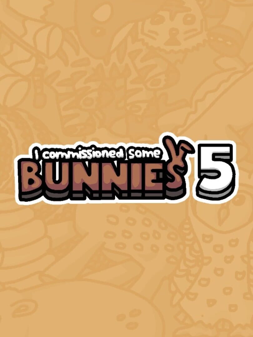 Copertina di I Commissioned Some Bunnies 5