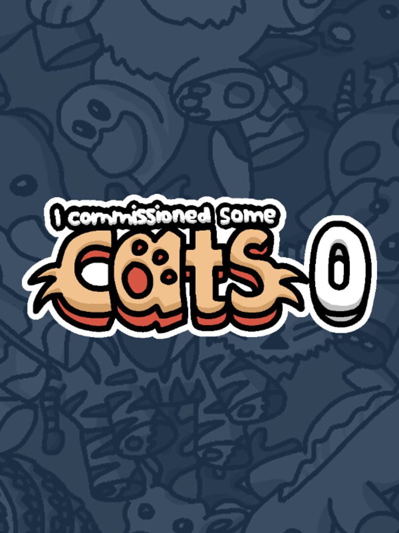 Copertina di I Commissioned Some Cats 0