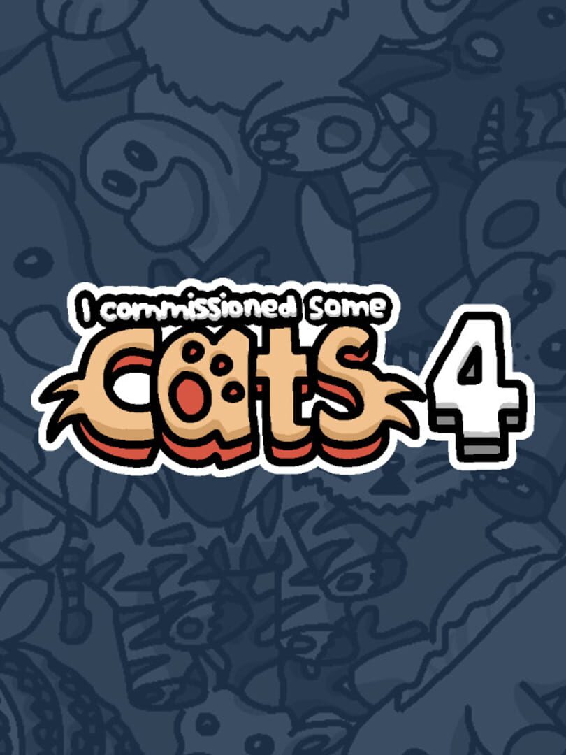 I Commissioned Some Cats 4 Cover