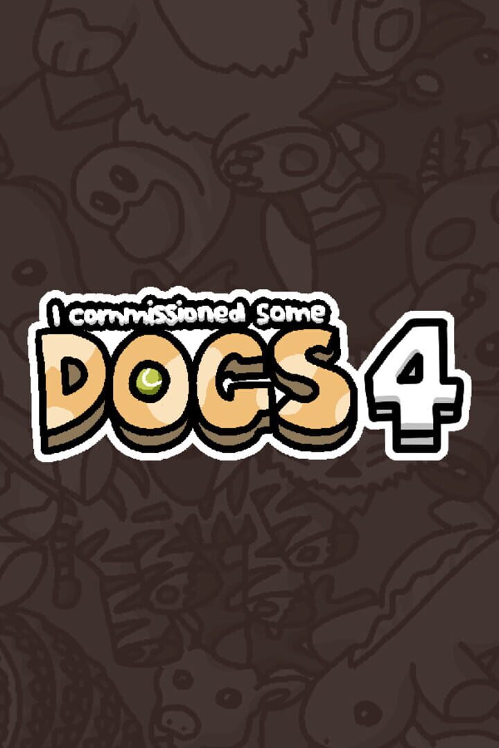 Couverture de I Commissioned Some Dogs 4